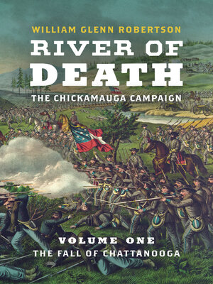 cover image of River of Death—The Chickamauga Campaign